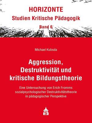 cover image of Aggression, Destruktivität und kritische Bildungstheorie